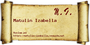 Matulin Izabella névjegykártya